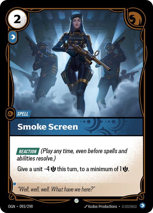 Smoke Screen (Spell) (OGN-093/298) (Common)