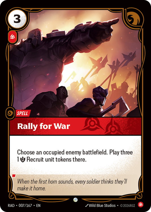 Rally for War (Spell) (RAD-007/167) (Common)