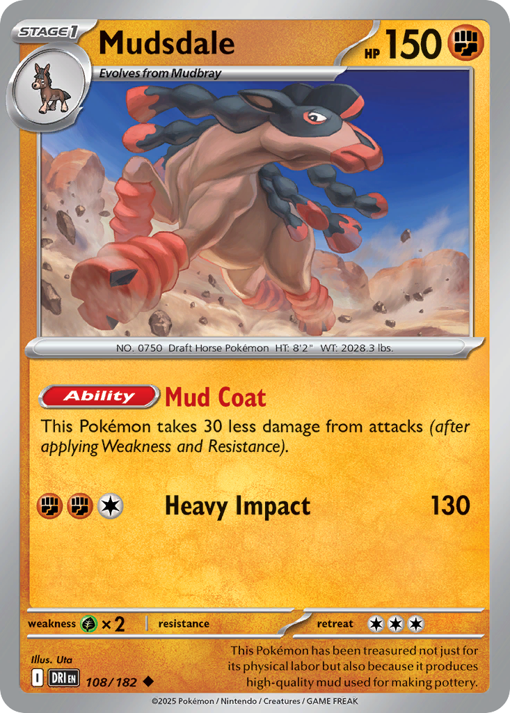 Mudsdale (Stage 1 Pokémon) (DRI-108/182) (Uncommon)