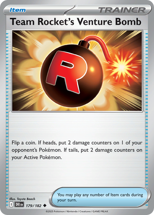 Team Rocket's Venture Bomb (Item) (DRI-179/182) (Uncommon)