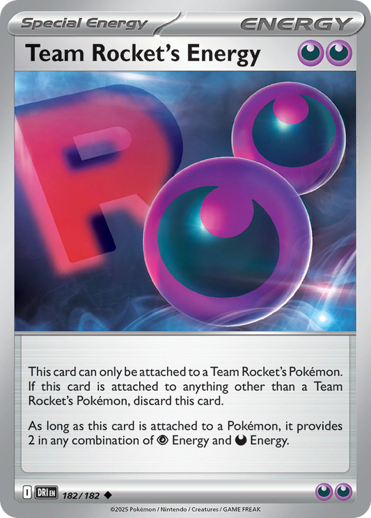 Team Rocket's Energy (Special Energy) (DRI-182/182) (Uncommon)