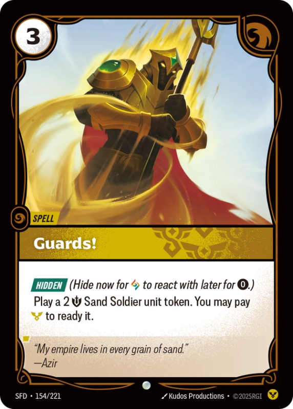 Guards! (Spell) (SFD-154/221) (Common)