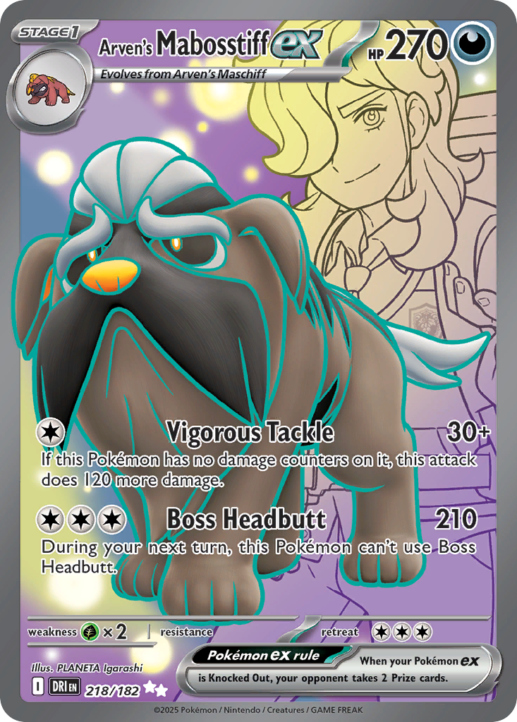 Arven's Mabosstiff ex (Stage 1 Pokémon ex) (DRI-218/182) (Ultra Rare)