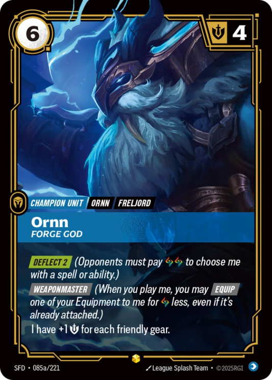 Ornn, Forge God (Champion Unit) (SFD-085a/221) (Showcase)