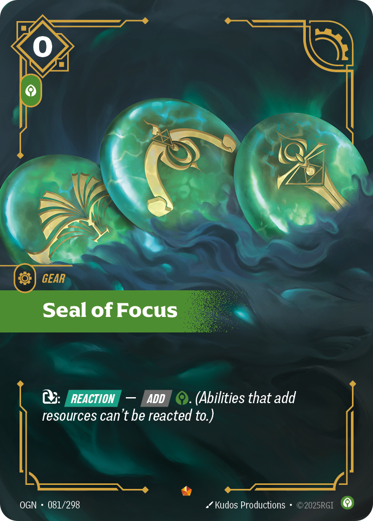 Seal of Focus (Gear) (OGN-081/298) (Epic)