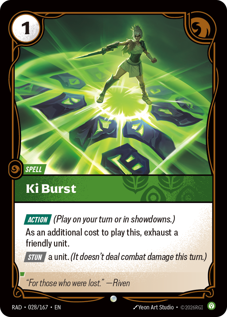 Ki Burst (Spell) (RAD-028/167) (Common)