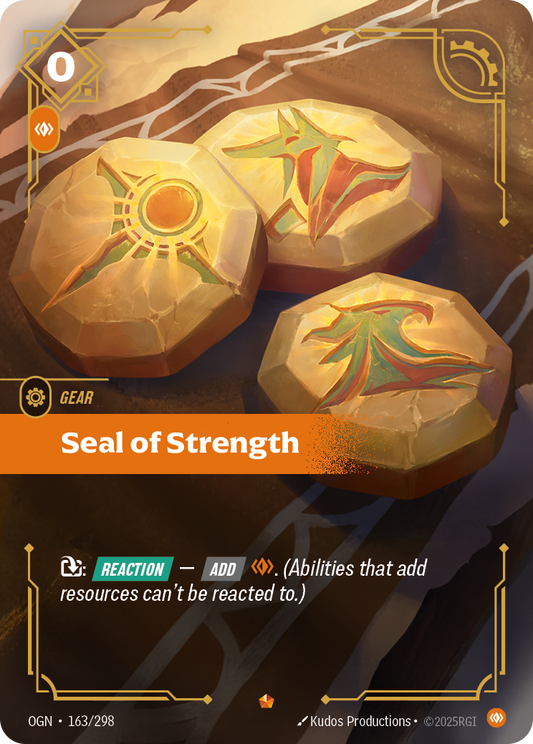 Seal of Strength (Gear) (OGN-163/298) (Epic)