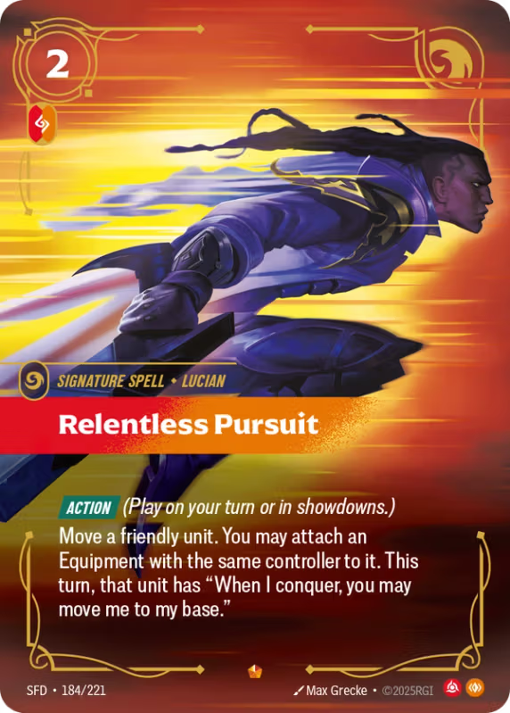 Relentless Pursuit (Signature Spell) (SFD-184/221) (Epic)