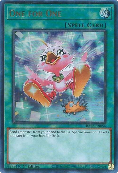 One for One (SPELL) (RA03-EN056) (SR/UR/SE/UL/PS/CR/QCSE)