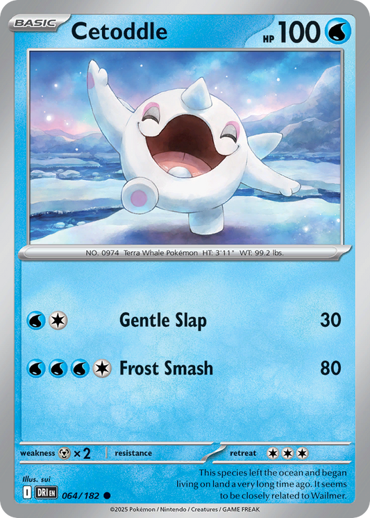 Cetoddle (Basic Pokémon) (DRI-064/182) (Common)