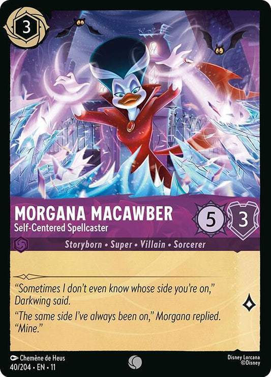 Morgana Macawber - Self-Centered Spellcaster (Storyborn - Sorcerer)(40/204 EN 11) (C)