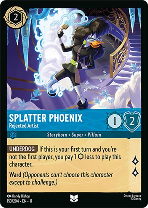 Splatter Phoenix - Rejected Artist (Storyborn - Super - Villain)(153/204 EN 11) (U)