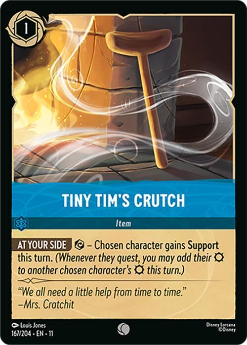 Tiny Tim's Crutch (Item)(167/204 EN 11) (C)