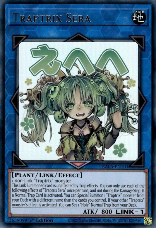 Traptrix Sera (MONSTER) (RA05-EN104)