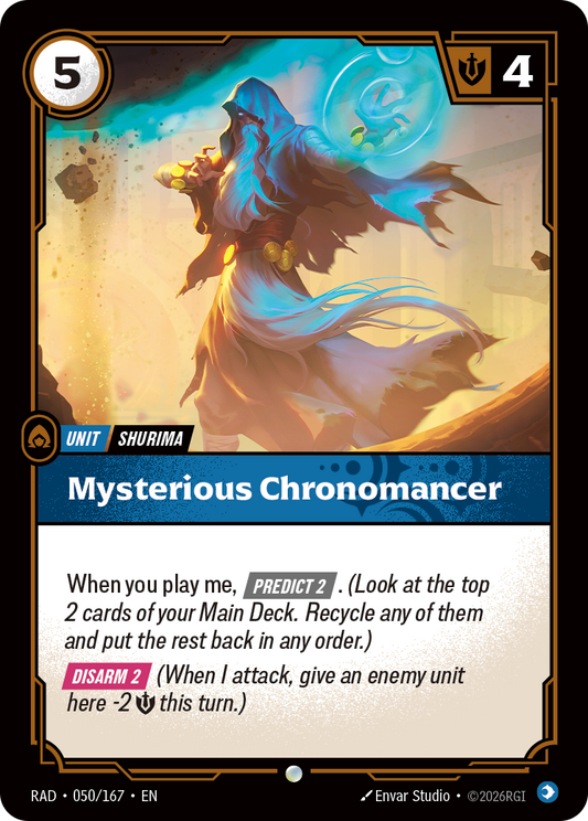 Mysterious Chronomancer (Unit) (RAD-050/167) (Common)