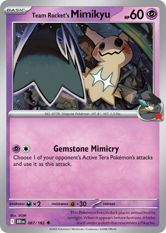 Team Rocket's Mimikyu (Basic Pokémon) (DRI-087/182) (Uncommon)