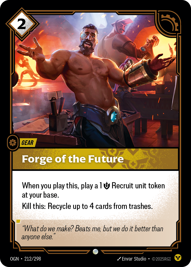 Forge of the Future (Gear) (OGN-212/298) (Common)