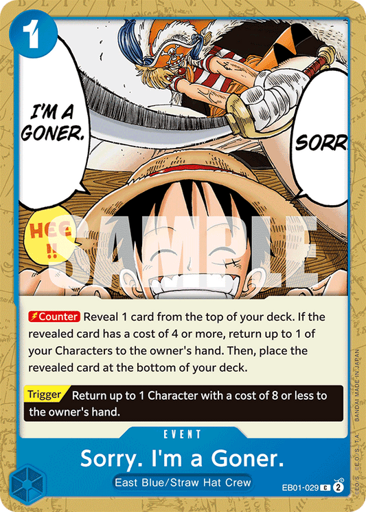 Sorry. I’m a Goner (Event) (EB01-029) (C)