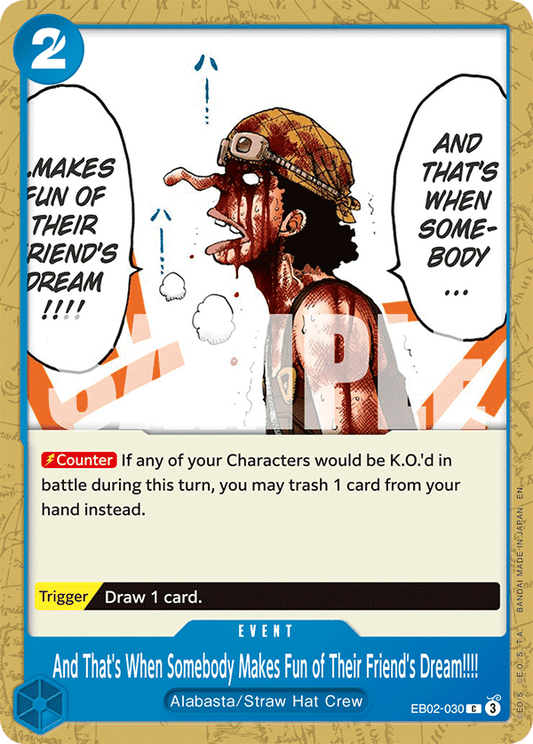 And That’s When Somebody Makes Fun of Their Friend’s Dream !!!! (Event) (EB02-030) (C)