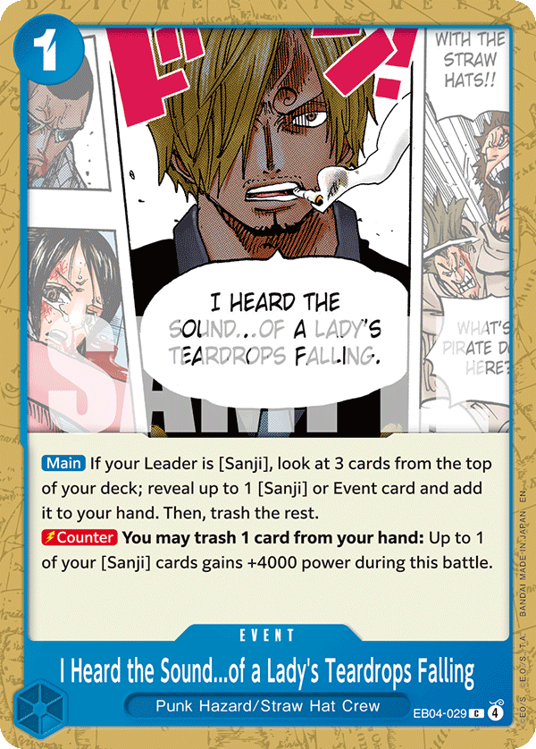 I Heard The Sound…Of A Lady’s Teardrops Falling (Event) (EB04-029) (C)