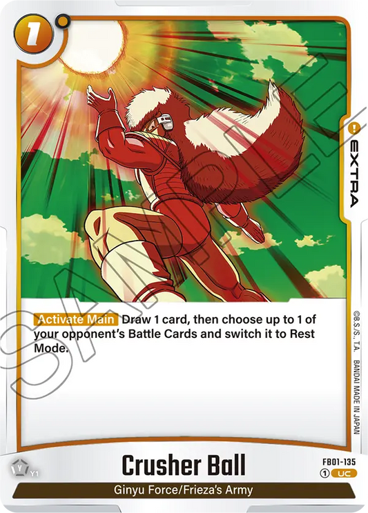 Crusher Ball (Extra) (FB01-135) (UC)