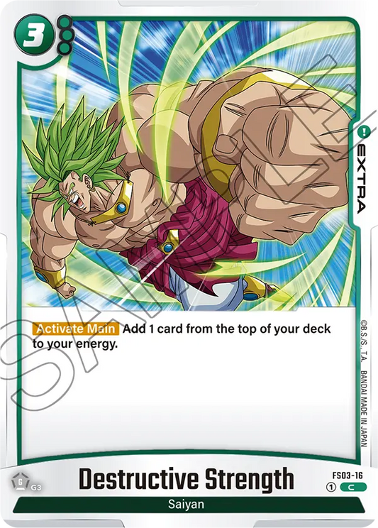 Destructive Strength (Extra) (FS03-16) (C)