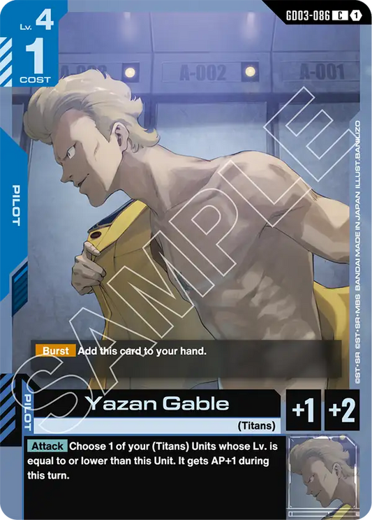 Yazan Gable (Pilot) (GD03-086) (C)