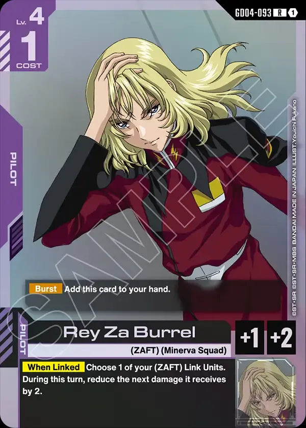Rey Za Burrel (Pilot) (GD04-093) (R)