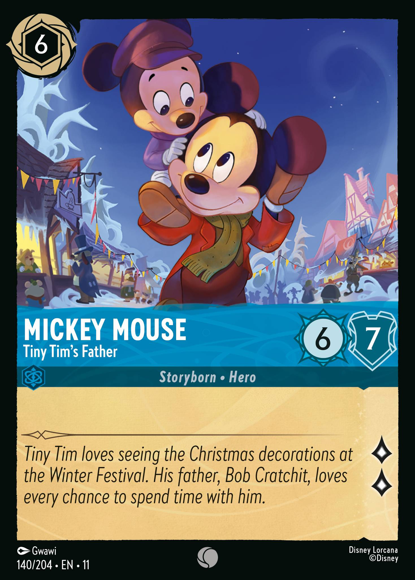 Mickey Mouse - Tiny Tim's Father (Dreamborn - Hero)(140/204 EN 11) (C)