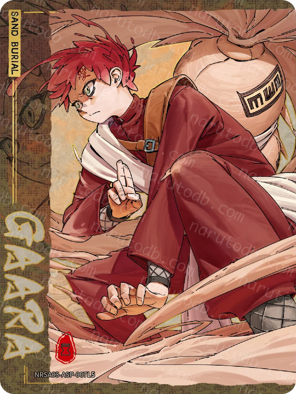 Gaara (Sand Burial) (NRSA03-ASP-007L5) (ASP)