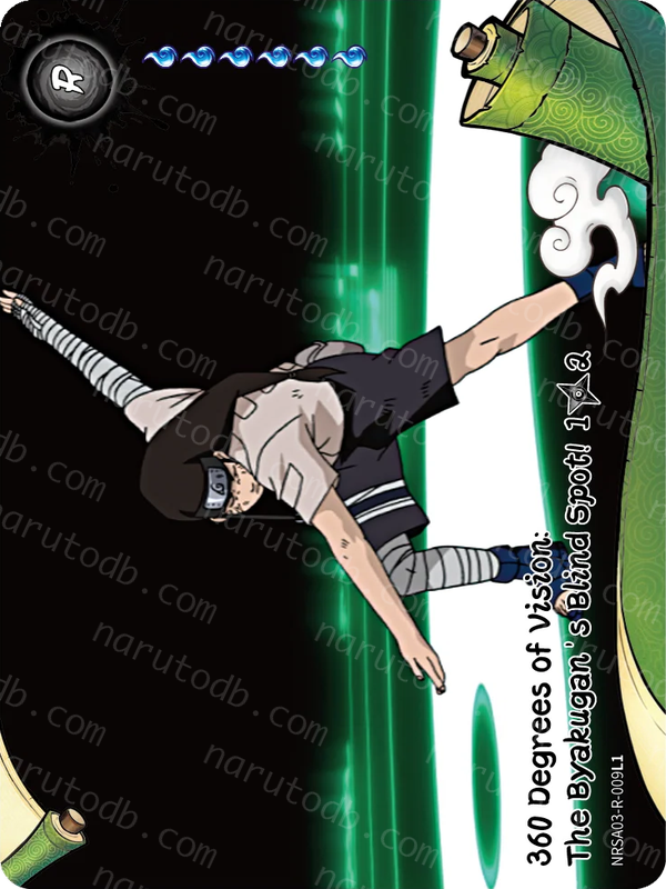 360 Degrees of Vision: The Byakugan's Blind Spot! (1/2) (NRSA03-R-009L1) (R)