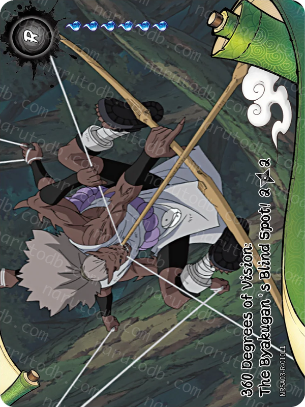 360 Degrees of Vision: The Byakugan's Blind Spot! (2/2) (NRSA03-R-010L1) (R)