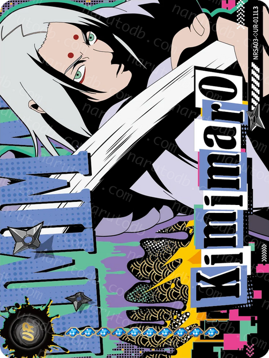 Kimimaro (NRSA03-◇UR-011L3) (◇UR)