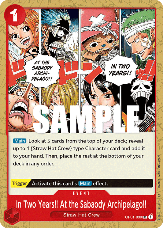 In Two Years!! At The Sabaody Archipelago!! (Event) (OP01-030)