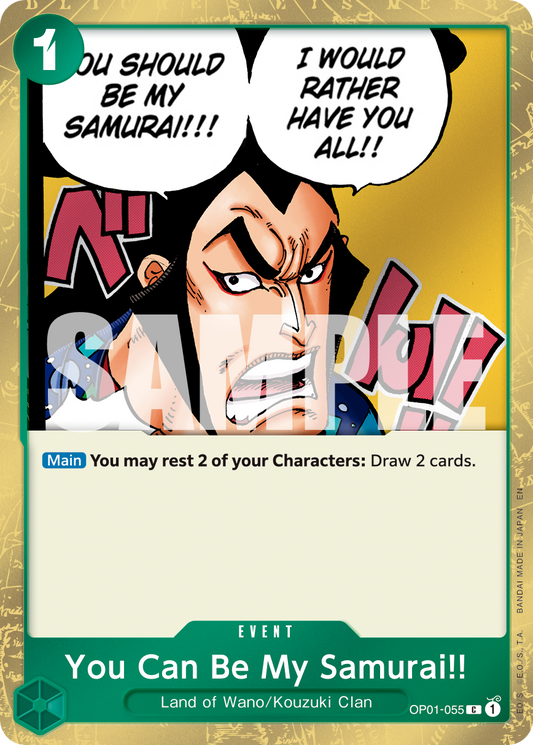 You Can Be My Samurai!! (Event) (OP01-055) (C) (FOIL) (PRB02)