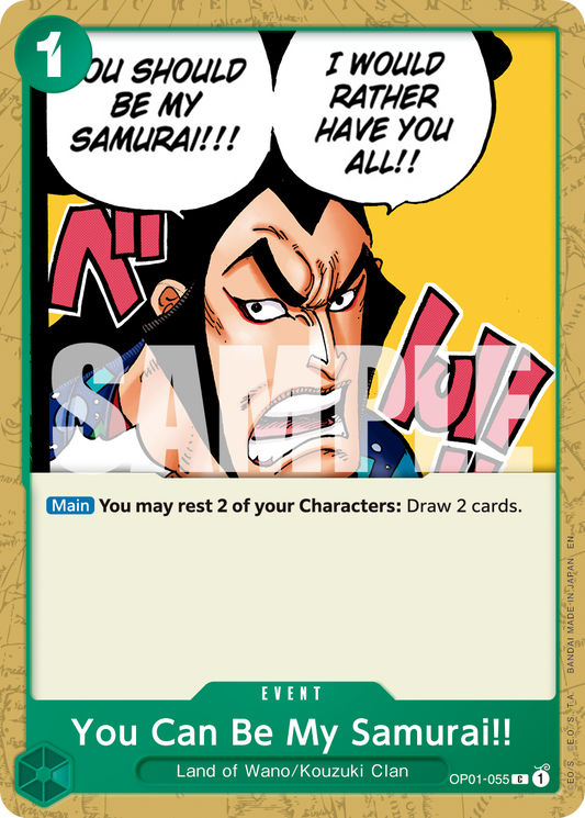You Can Be My Samurai!! (Event) (OP01-055) (C) (NON-FOIL) (PRB02)