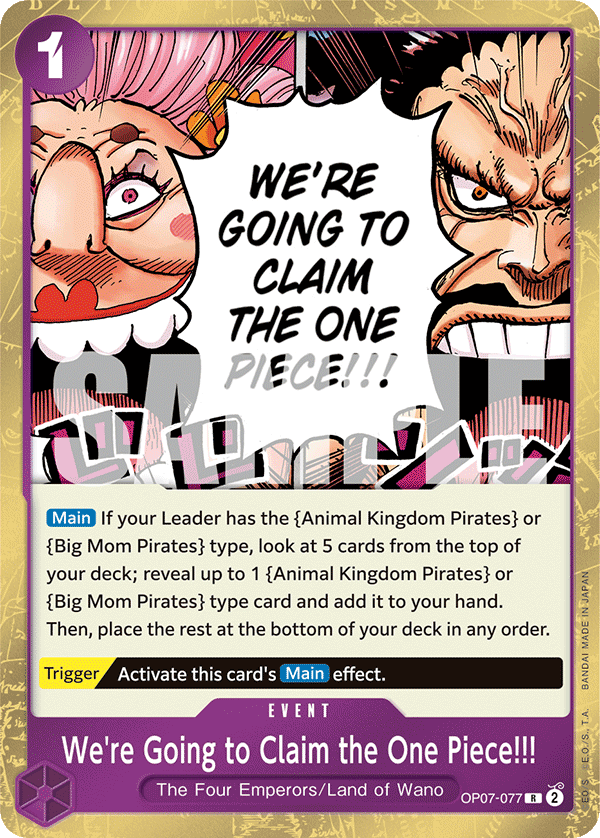 We’re Going to Claim the One Piece!!! (Event) (OP07-077) (R)