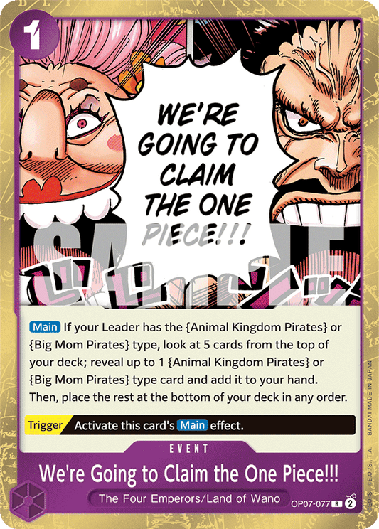 We’re Going to Claim the One Piece!!! (Event) (OP07-077) (R)