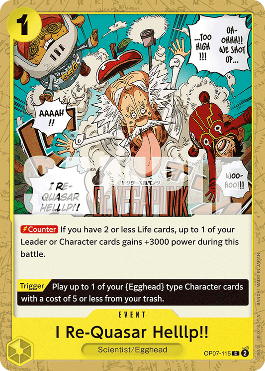 I Re-Quasar Helllp!! (Event) (OP07-115) (C)