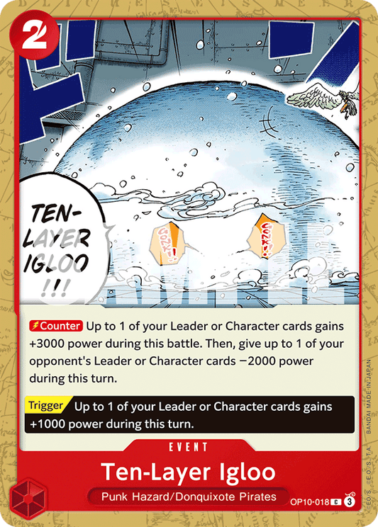 Ten-Layer Igloo (Event) (OP10-018) (C)