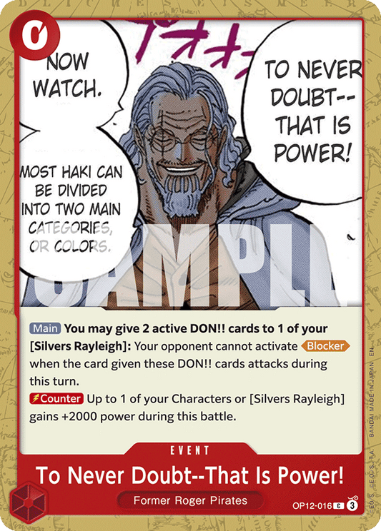 To Never Doubt—That Is Power ! (Event) (OP12-016) (C)