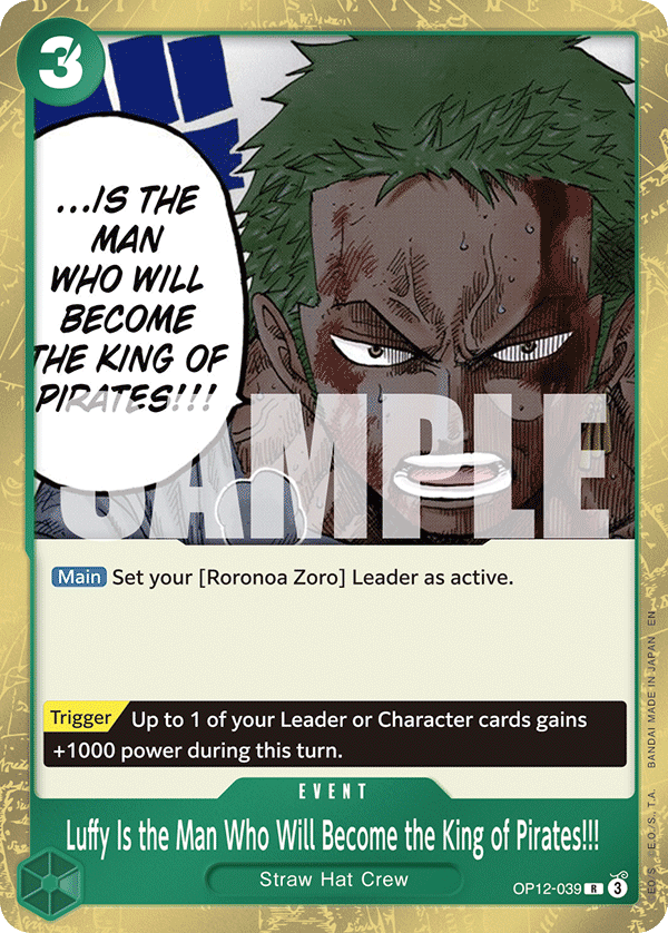 Luffy Is the Man Who Will Become the King of Pirates !!! (Event) (OP12-039) (R)