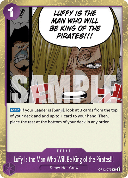 Luffy Is the Man Who Will Be King of the Pirates !!! (Event) (OP12-079) (R)