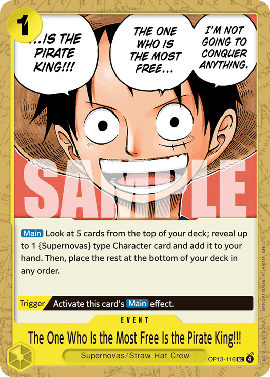 The One Who Is the Most Free Is the Pirate King !!! (Event) (OP13-116) (UC)