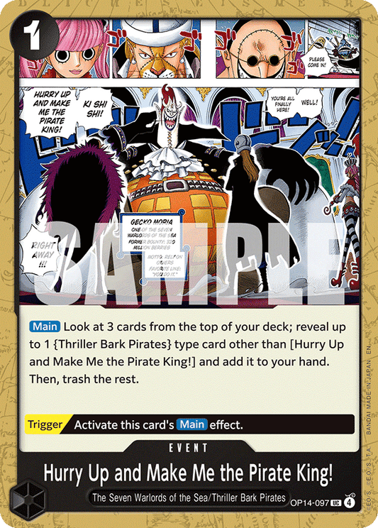 Hurry Up And Make Me The Pirate King! (Event) (OP14-097) (UC)