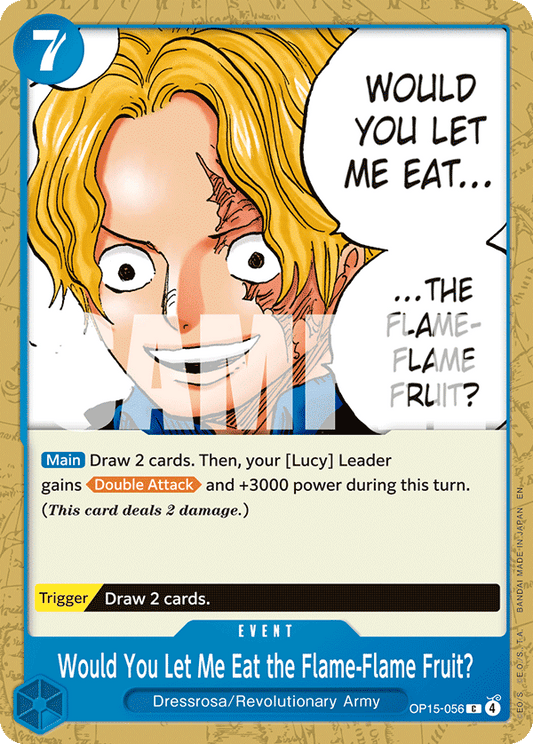 Would You Let Me Eat the Flame-Flame Fruit? (Event) (OP15-056) (C)