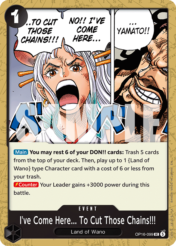 I've Come Here... To Cut Those Chains!!! (Event) (OP16-099) (UC)