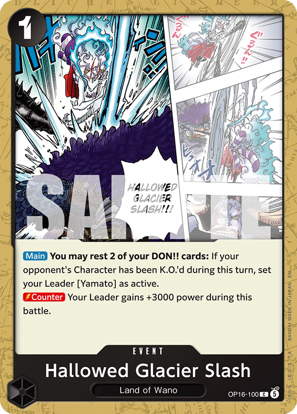 Hallowed Glacier Slash (Event) (OP16-100) (C)