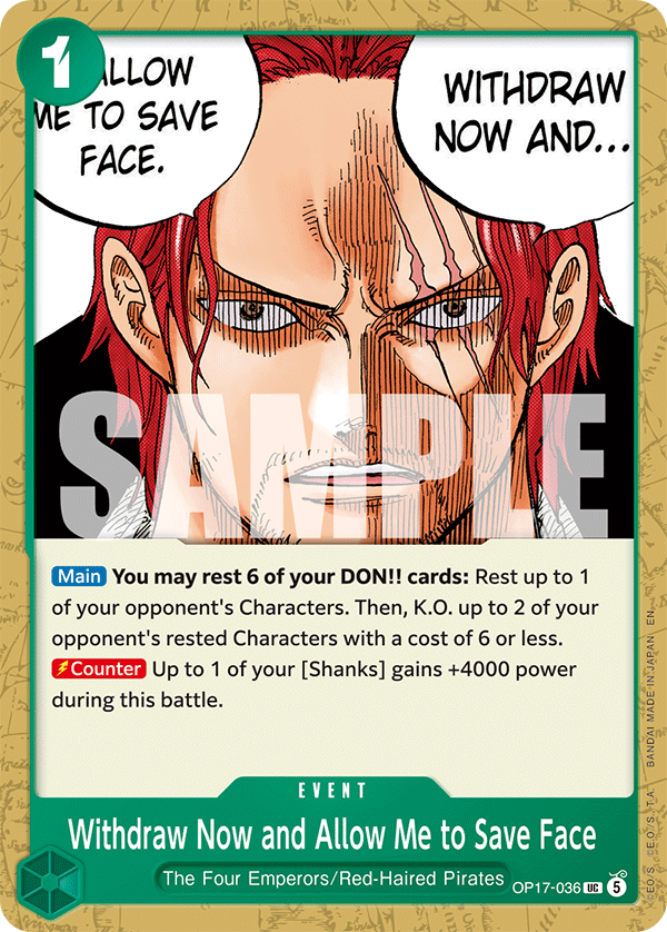 Withdraw Now and Allow Me to Save Face (Event) (OP17-036) (UC)