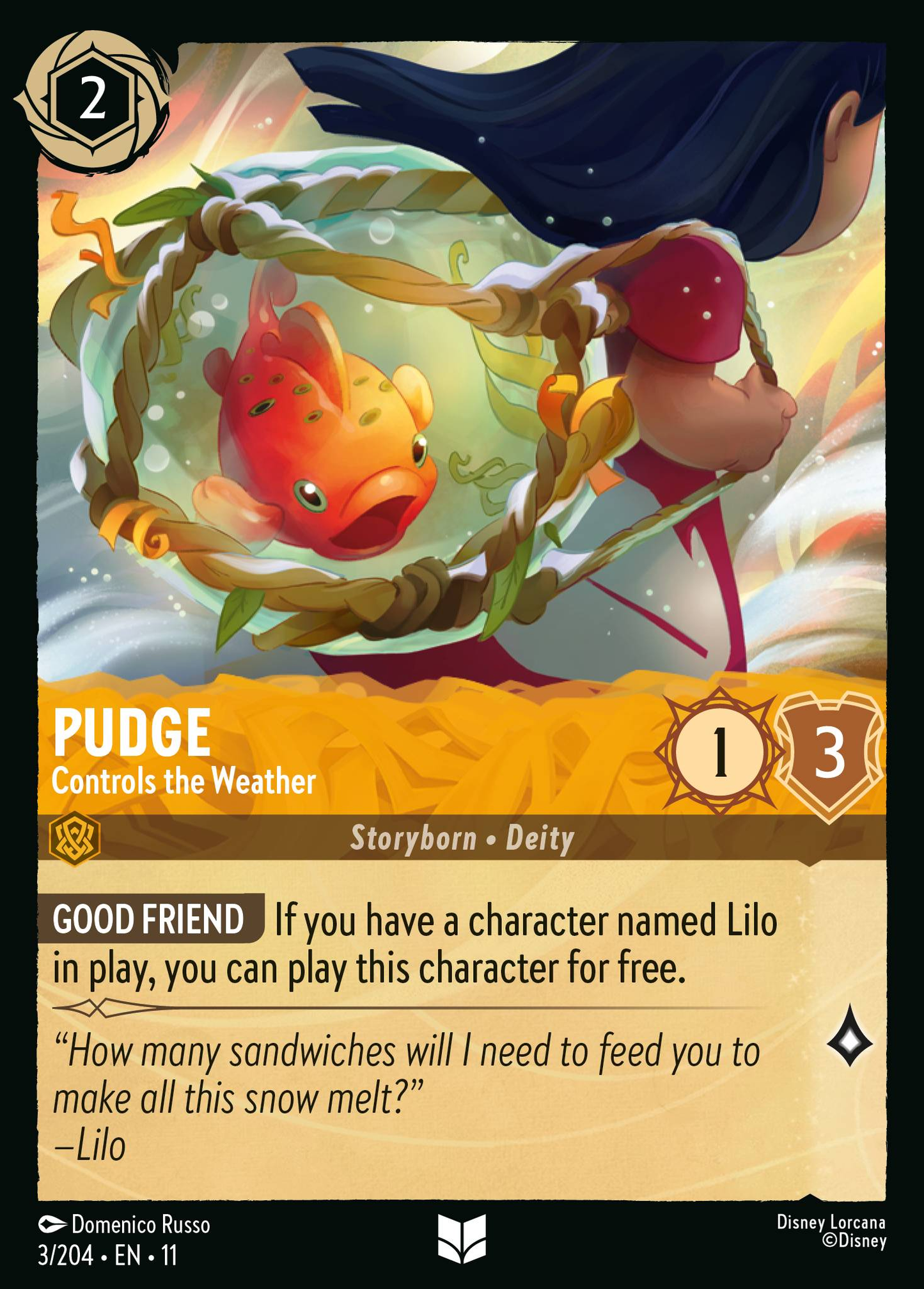 Pudge - Controls the Weather (Storyborn - Deity)(3/204 EN 11) (U)